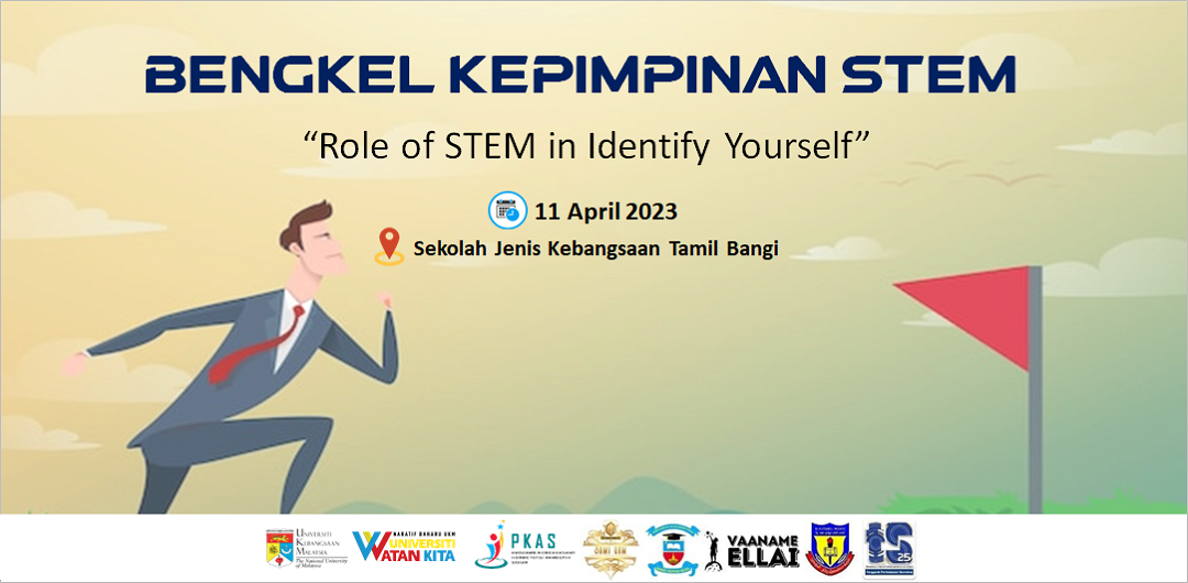 BENGKEL KEPIMPINAN STEM - Role of STEM in Identify Yourself